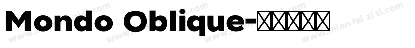 Mondo Oblique字体转换